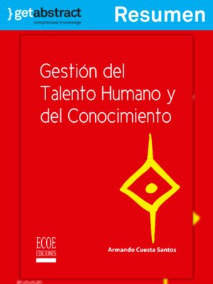 cover image of Gestión del talento humano y del conocimiento (resumen)